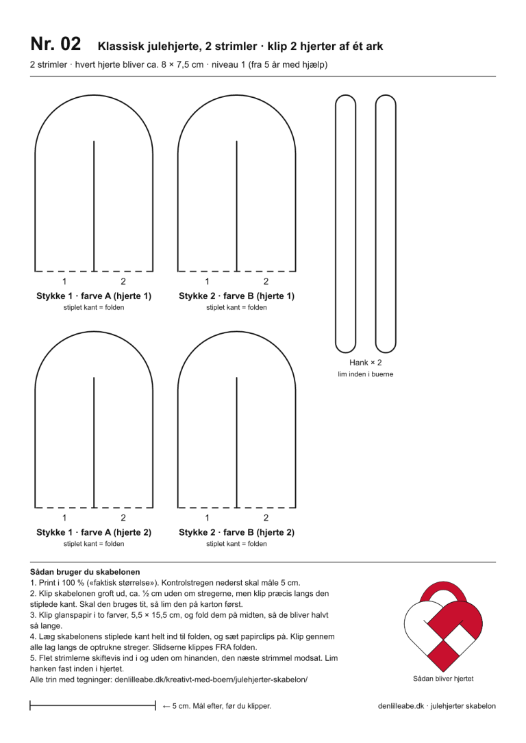 Skabelon til flettet julehjerte nr. 2: klassisk julehjerte, 2 strimler, ca. 8 cm bredt, 2 sæt til print på A4